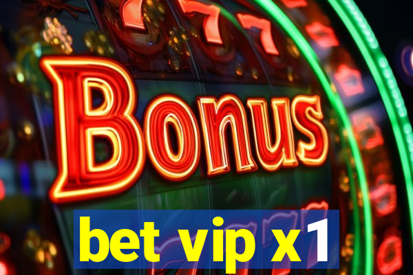 bet vip x1